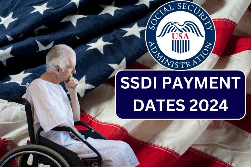 SSDI Payment Dates 2024