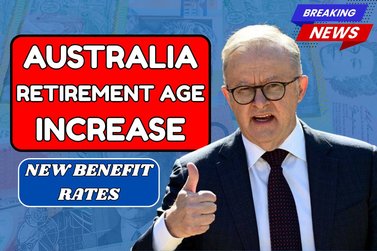 Australia Retirement Age Increase From 2026