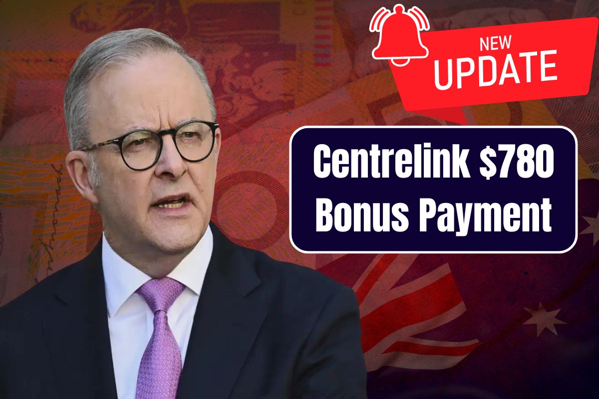 Centrelink $780 Bonus Payment November 2025